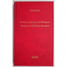 Prima ancheta a lui Maigret. Maigret si batrana doamna &ndash; Georges Simenon