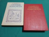 CONVORBIRI DUHOVNICEȘTI * VOL 1 ȘI 2 / ARHIM. IOANICHIE BĂLAN / 1993 * 4 4 4/6