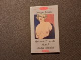 Madame Edwarda/Mortul/Istoria Ochiului - Georges Bataille, Polirom 2004, Editie Princeps, 169 pagini
