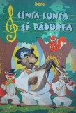 I. Dem Demetrescu - Canta lunca si padurea (Editura Muzicala RPR 1962) cinta partituri de cantece ilustratii Dem grafica color carte pentru copii RARA