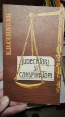 Judecatori si conspiratori &amp;amp;#8211; E.B. Cerneak foto