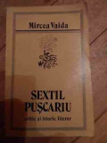 Sextil Puscariu Critic Si Istoric Literar - Mircea Vaida ,527817