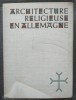 Friedrich et Helga Mobius - Architecture religieuse en Allemagne