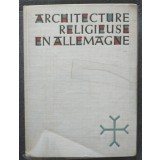 Friedrich et Helga Mobius - Architecture religieuse en Allemagne
