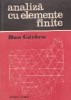 Analiza de elemente finite. Aplicatii pe microcalculatoare