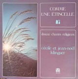 Disc vinil, LP. COMME UNE ETINCELLE. DOUZE CHANTS RELIGIEUX-Cecile et jean-noel klinguer, Rock and Roll