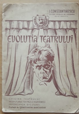 Evolutia Teatrului - Ioan Constantinescu foto