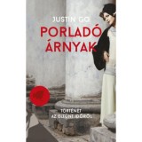 Porlad&oacute; &aacute;rnyak - T&ouml;rt&eacute;net az eltűnt időről - Justin Go