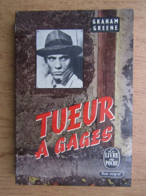 Graham Greene - Tueur a gages (1947) foto