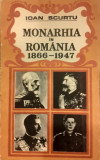 Monarhia in Romania 1866-1947, Ioan Scurtu