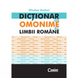 Cumpara ieftin Dictionar de omonime al limbii romane - Nicolae Andrei, Corint