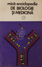 Mica enciclopedie de biologie si medicina foto