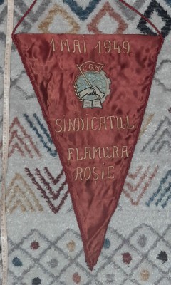 Fanion Sindicatul Flamura Rosie, CGM, 1949, rar foto