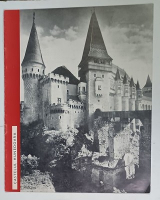 CASTELUL HUNEDOARA , EDITAT DE DIRECTIA MONUMENTELOR ISTORICE , 1968 foto
