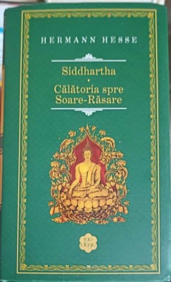 SIDDHARTHA. CALATORIA SPRE SOARE-RASARE-HERMAN HESSE-277223 foto