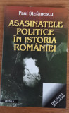 Asasinatele politice &icirc;n istoria Rom&acirc;niei, Paul Ștefănescu