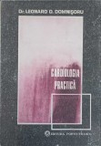 Cardiologie Practica - Leonard D. Domnisoru, 1992, Porto-Franco, Medicina, Romana, Necartonata, 158 pagini