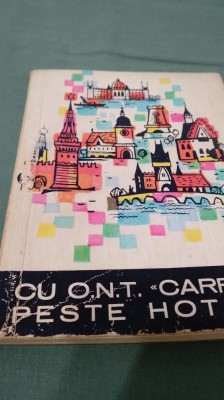 CU ONT CARPATI PESTE HOTARE -ILUSTRATA foto