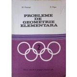 PROBLEME DE GEOMETRIE ELEMENTARA-M. PIMSNER, S. POPA-223491