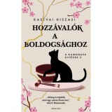 Hozz&aacute;val&oacute;k a boldogs&aacute;ghoz - A Kamogava Kifőzde 3. - Kasivai Hiszasi
