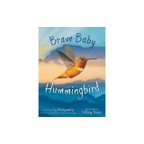 Brave Baby Hummingbird