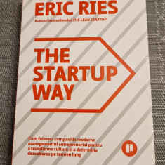 The startup Way cum folosesc companiile moderne managementul Eric Ries