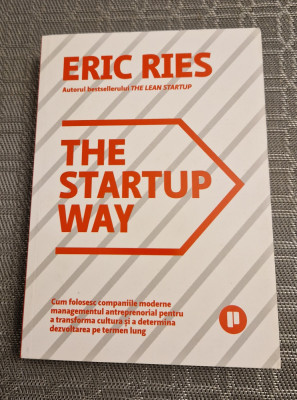 The startup Way cum folosesc companiile moderne managementul Eric Ries foto