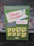 Ghidul cadrului didactic clasa a II-a, Adina Grigore, Ipate Toma, Neagoe, Negrițoiu, Anghel, Ionică editura Ars Libri, Costești, jud. Argeș, 2014, 154