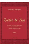 Cartea de aur vol.2 - Teodor V. Pacatian