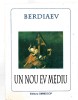 Un nou ev mediu - Berdiaev, Ed. Omniscop, 1995, Filosofie, brosata