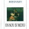 Un nou ev mediu - Berdiaev, Ed. Omniscop, 1995, brosata