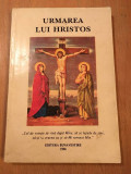 Urmarea lui Histos, Ed. Bunavestire, Bacau, 1996, 279 pagini