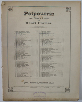 POTPURRIS POUR PIANO A 4 MAINS par HENRI CRAMER : LA JUIVE par H. CRAMER , INCEPUT DE SECOL XX , PARTITURA foto