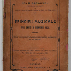 PRINCIPII MUZICALE , ROLUL EMISIEI IN MECANISMUL VOCAL de ION M. GEORGESCU , 1922