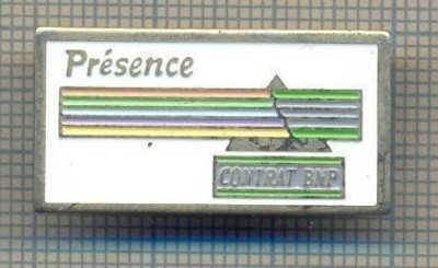 Y 20 INSIGNA - PRESENCE CONTRAT BNP -ASIGURARI, BANCI -PENTRU COLECTIONARI foto