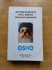 Autobiografia unui mistic nonconformist, Osho
