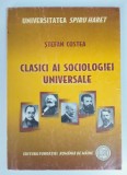 Ștefan Costea - Clasici ai sociologiei universale
