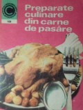 Preparate Culinare din Carne de Pasare - Elena Rusu, Ceres 1978, Carte de Bucate, Caleidoscop, Retete Pasare