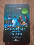 Primejdia pluteste in aer Cartea 1- Zoe Aarsen