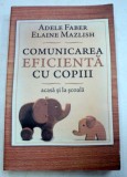 COMUNICAREA EFICIENTA CU COPIII-ADELE FABER 2010 , prezinta halouri de apa