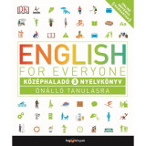 English for Everyone: K&ouml;z&eacute;phalad&oacute; 3. nyelvk&ouml;nyv &Ouml;n&aacute;ll&oacute; tanul&aacute;sra