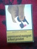 Comisarul Maigret a fost pradat - Georges Simenon, Editura Literatura Universala, 1969, Carte politista
