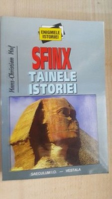 Sfinx tainele istoriei- Hans Christian Huf foto