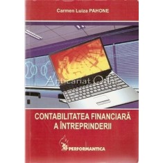 Contabilitatea Financiara A Intreprinderii - Carmen Luiza Pahone