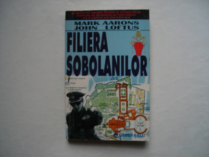 Filiera sobolanilor - Mark Aarons, John Loftus