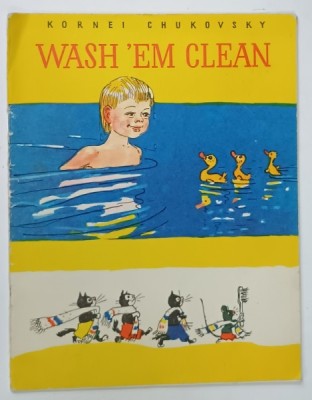 WASH &amp;#039;EM CLEAN by KORNEI CHUKOVSKY , drawings by A. KANEVSKY , ANII &amp;#039;70 foto