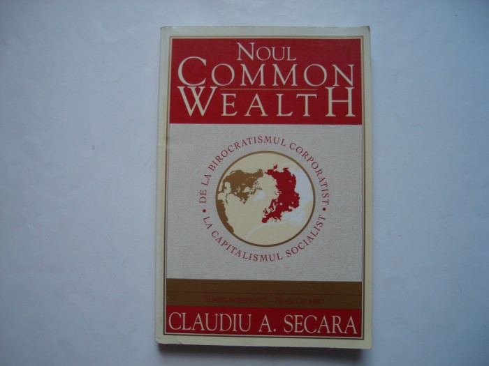 Noul Common Wealth - Claudiu A. Secara