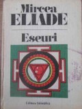 Eseuri - Mircea Eliade - Editura Stiintifica, 1990 - Filosofie, Religie - Coperta Cartonata - Limba Romana