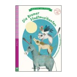 M&auml;rchen und Fabeln. Die Bremer Stadtmusikanten