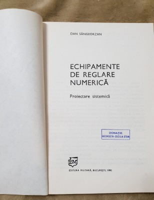 Echipamente de reglare numerică. Proiectare sistemică - Dan S&amp;acirc;ngeorzan foto